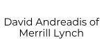 Logo for David Andreadis of Merrill Lynch